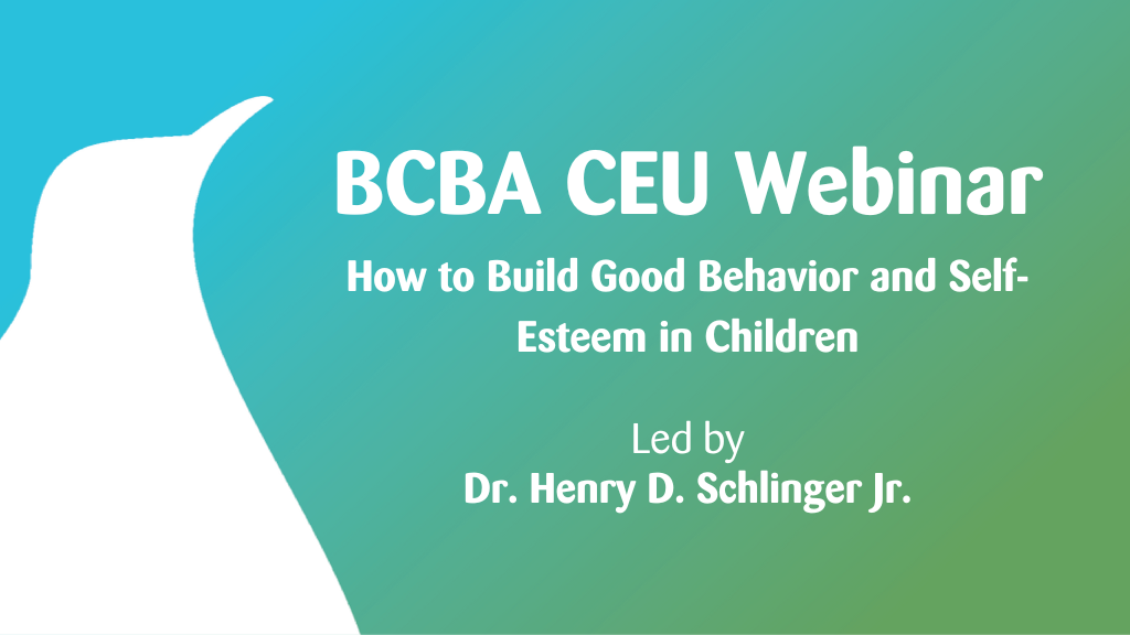 How to Build Good Behavior and Self-Esteem in Children