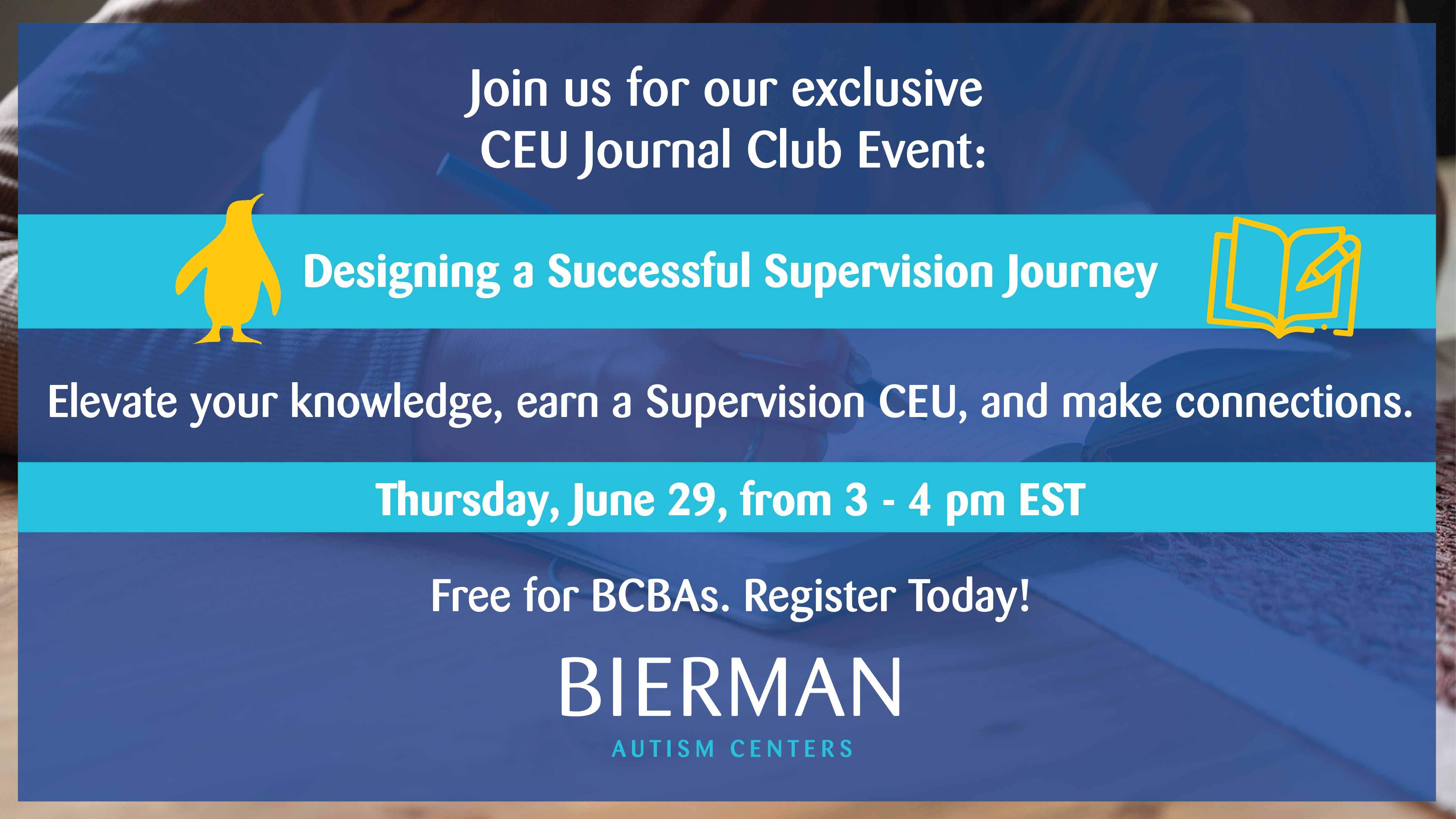 Journal Club: Designing a Successful Supervision Journey